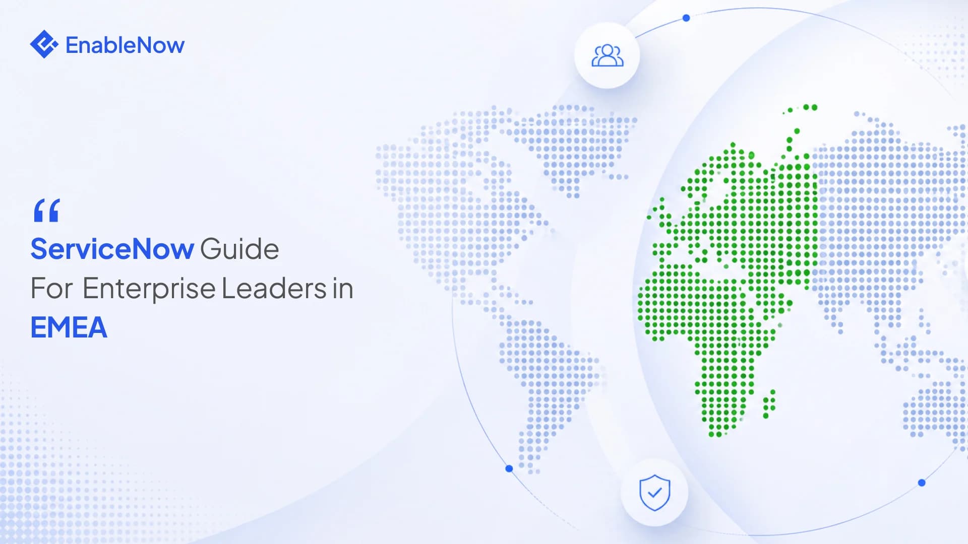 What Is ServiceNow? A Complete Guide for Enterprise Leaders in EMEA